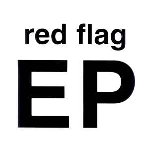 Red Flag - EP