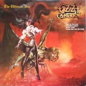 Ozzy Osbourne – The Ultimate Sin (1986, Vinyl) - Discogs