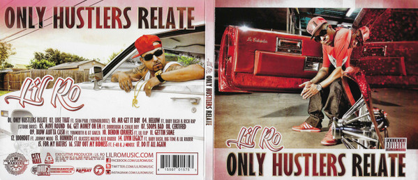 ladda ner album Lil Ro - Only Hustlers Relate