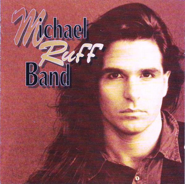 Michael Ruff Band – Michael Ruff Band (1992