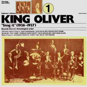King Oliver - "Snag It" (1926-1927) album cover