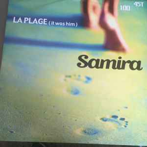 Samira – La Plage (It Was Him) (2000, Vinyl) - Discogs