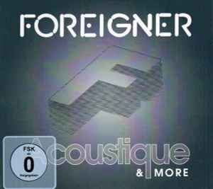 Foreigner - Acoustique & More album cover