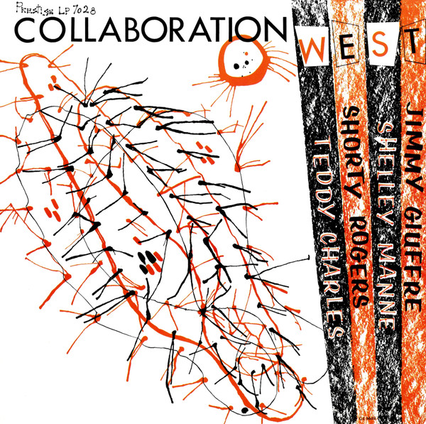 Teddy Charles / Shorty Rogers – Collaboration: West (1984