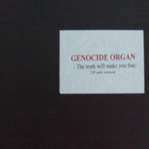 Genocide Organ – :The Truth Will Make You Free: (1999, Vinyl 