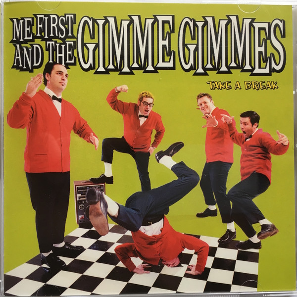 Me First And The Gimme Gimmes – Take A Break (2003, Vinyl