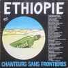 Chanteurs Sans Frontières - Ethiopie