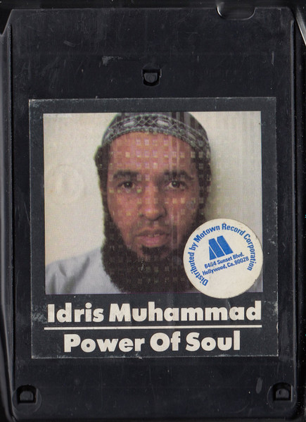 Idris Muhammad - Power Of Soul | Releases | Discogs