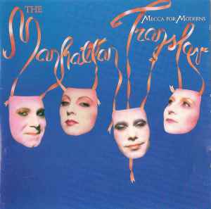 The Manhattan Transfer - Mecca For Moderns album cover