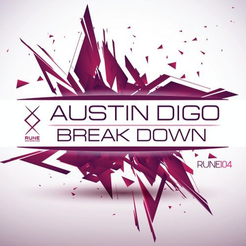 descargar álbum Austin Digo - Break Down