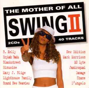 The Mother Of All Swing II (1997, CD) - Discogs