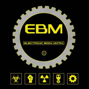 Various - Electronic Body Matrix 1 album cover