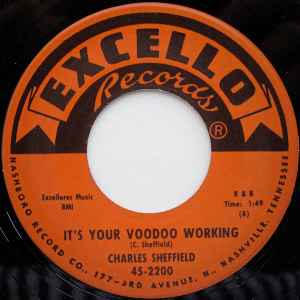 It's Your Voodoo Working / Rock 'N Roll Train - Charles Sheffield