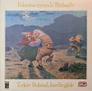 Torleiv Bolstad - Feletona Oppunde' Bitihød'n album cover