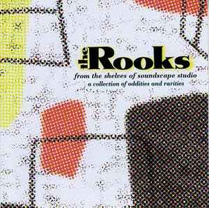 The Rooks (3) - From The Shelves Of Soundscape Studio