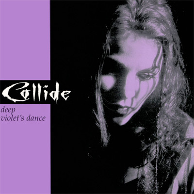 Album herunterladen Collide - Deep Violets Dance