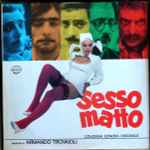 Armando Trovaioli – Sesso Matto (2016, 180 grams, Vinyl) - Discogs