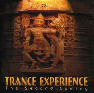 Trance Experience (The Second Coming) - Various