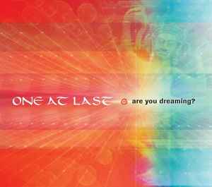 One At Last - Are You Dreaming? album cover