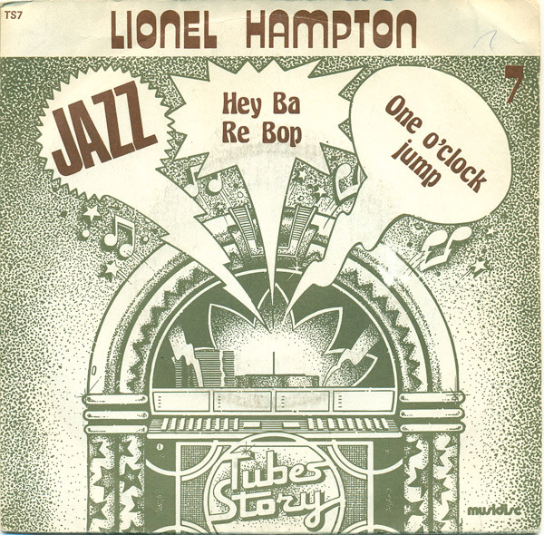 baixar álbum Lionel Hampton - Hey Ba Re Bop One OClock Jump