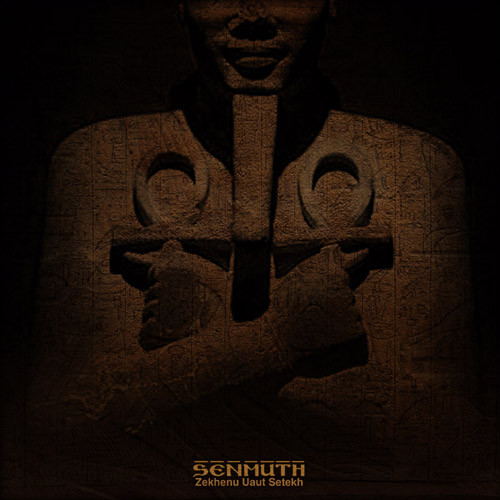 descargar álbum Senmuth - Zekhenu Uaut Setekh