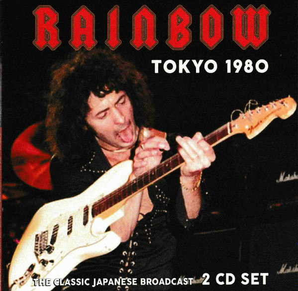 Rainbow – Tokyo 1980 (The Classic Japanese Broadcast) (2020, CD 