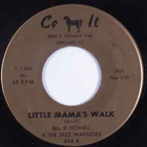 Bill P. Howell & The Jazz Warriors - Little Mama's Walk album cover