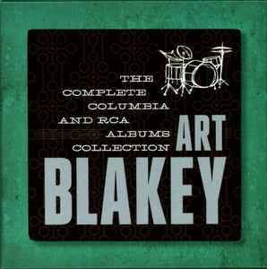 Art Blakey - The Complete Columbia And RCA Albums Collection
