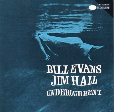 Poster Affiche Bill Evans Piano Jazz Artiste Undercurrent Jim Hall Cover 