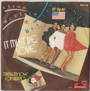 Alton McClain & Destiny – It Must Be Love (1979, Vinyl) - Discogs