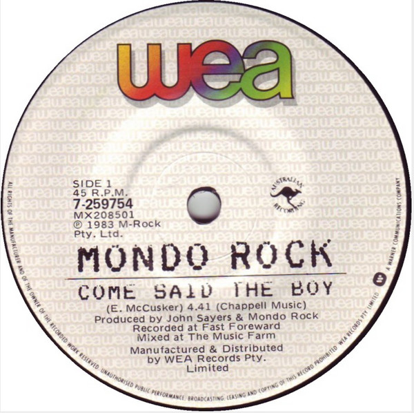 Mondo Rock – Come Said The Boy (1983, Vinyl) - Discogs