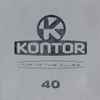 Various - Kontor - Top Of The Clubs Volume 40
