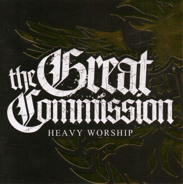 lataa albumi The Great Commission - Heavy Worship