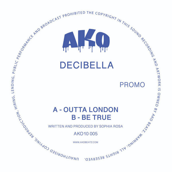 Decibella – Outta London / Be True (2020, Blue Glitter Translucent