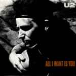 All I Want Is You / U2