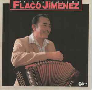 Flaco Jimenez - Flaco's Amigos album cover