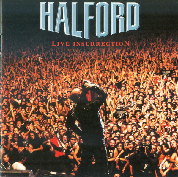 Halford – Live Insurrection (2001, CD) - Discogs