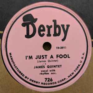 James Quintet - I'm Just A Fool / Paw's In The Kitchen album cover