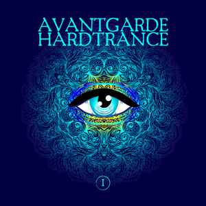 Various - Avantgarde Hardtrance, Vol. 1 album cover