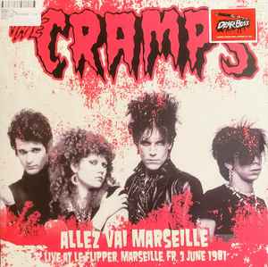 The Cramps - Allez Vai Marseille album cover