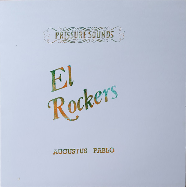 Augustus Pablo – El Rocker's (2000, Vinyl) - Discogs