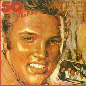 Danny Mirror - 50 X The King - Elvis Presley's Greatest Songs album cover