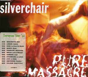 Silverchair - Pure Massacre