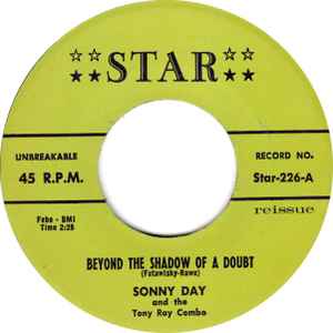 Beyond The Shadow Of A Doubt - Sonny Day And The Tony Ray Combo