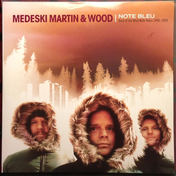 Medeski Martin & Wood – Note Bleu: Best Of Blue Note Years 1998 