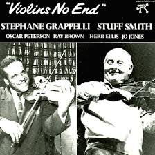 Stephane Grappelli, Stuff Smith - Violins No End | Releases | Discogs