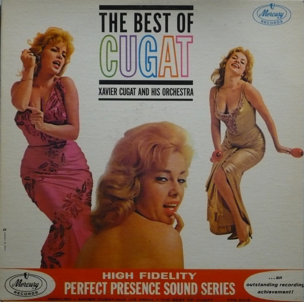 Xavier Cugat And His Orchestra - The Best Of Cugat | Releases