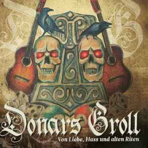 Donars Groll - Von Liebe, Hass Und Alten Riten album cover