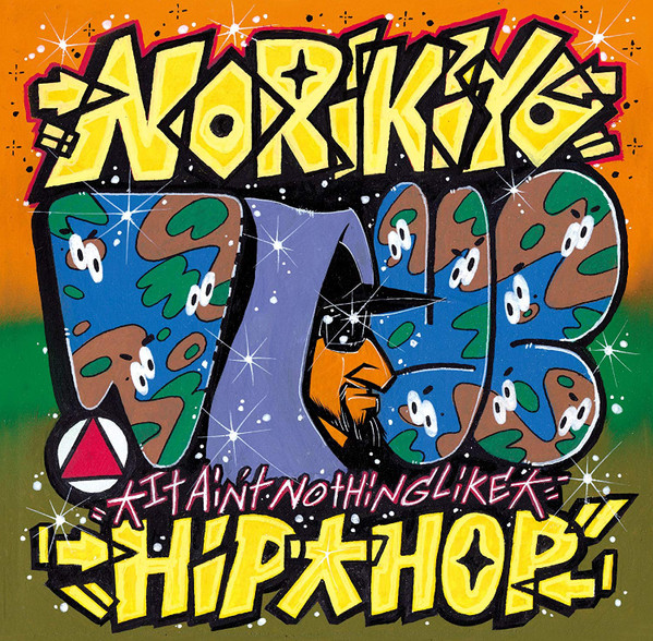 Norikiyo – It Ain't Nothing Like Hip Hop (2017, Vinyl) - Discogs