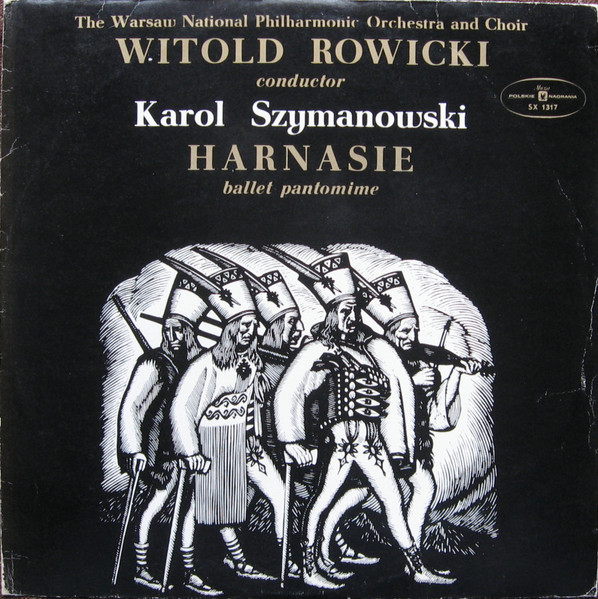 Karol Szymanowski, Warsaw National Philharmonic Orchestra And